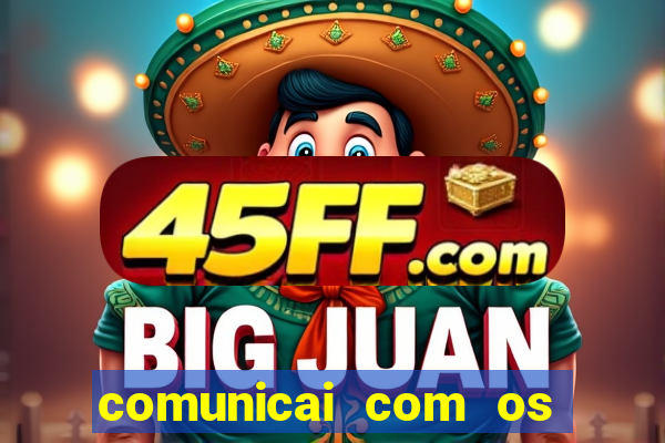 comunicai com os santos nas suas necessidades segui a hospitalidade